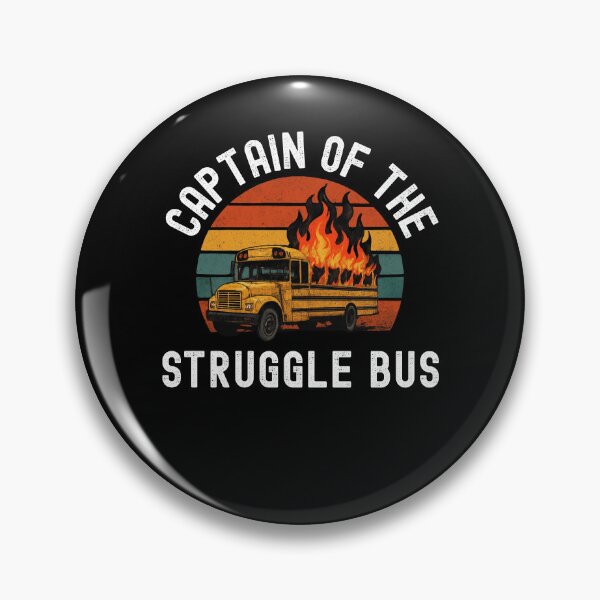 Item preview, Captain of the Struggle Bus Funny Struggle Bus humor designed and sold by snowry.