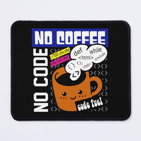 Item preview, No Coffee, No Code – Code Fuel Mug designed and sold by DAFIN.