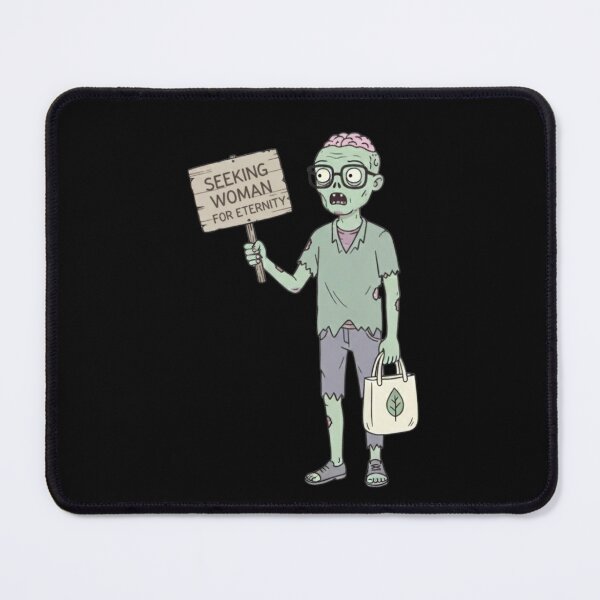 Item preview, Romantic Zombie "Seeking Woman for Eternity" | Comedy in English designed and sold by DibuHumor.