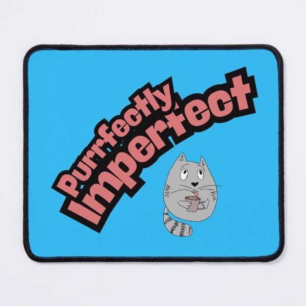 Item preview, Purrfectly Imperfect Cat Design. Funny Imperfect Cat with Coffee Mug designed and sold by illeN-Art-World.