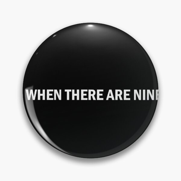 Item preview, when there are nine  designed and sold by designing01Ar3.
