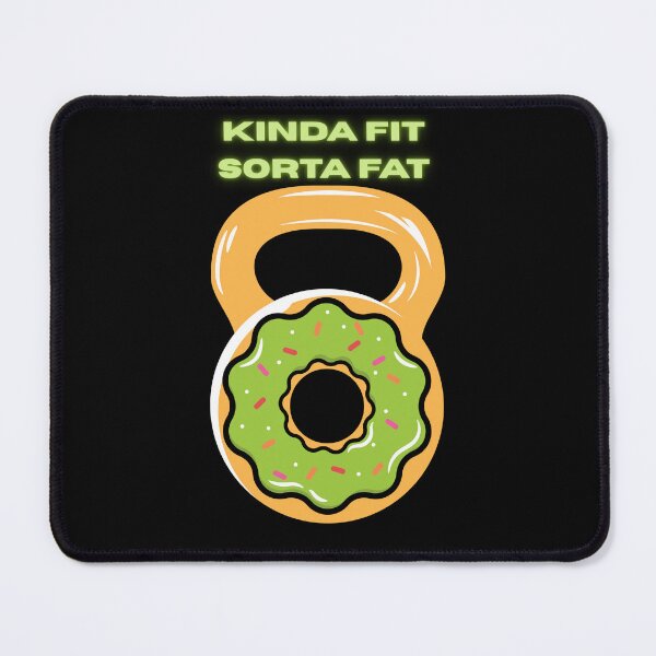 Item preview, Kinda Fit Sorta Fat - Donut Meets Kettlebell designed and sold by WonderMix.