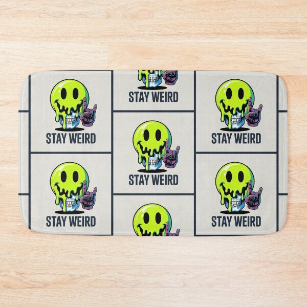 Item preview, Stay Weird designed and sold by Sky-99.