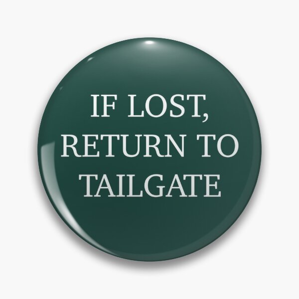 Item preview, Michigan State If Lost Return to Tailgate  designed and sold by Grace Cottrell.