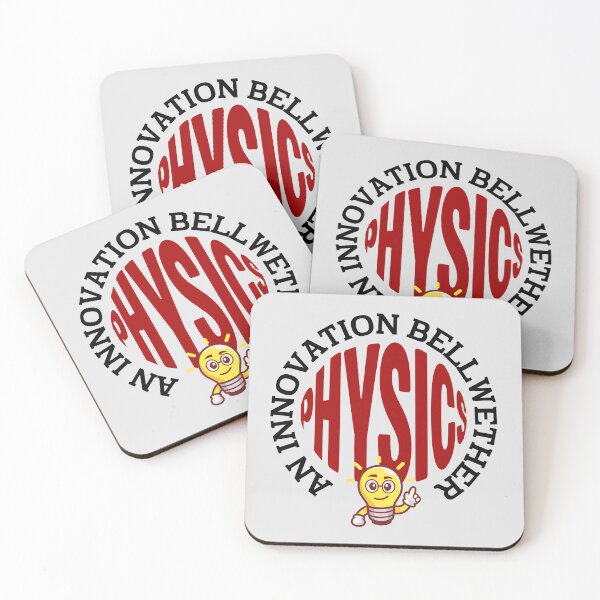 Item preview, PHYSICS is an Innovation Bellwether. designed and sold by MPC-Mince-Pies.