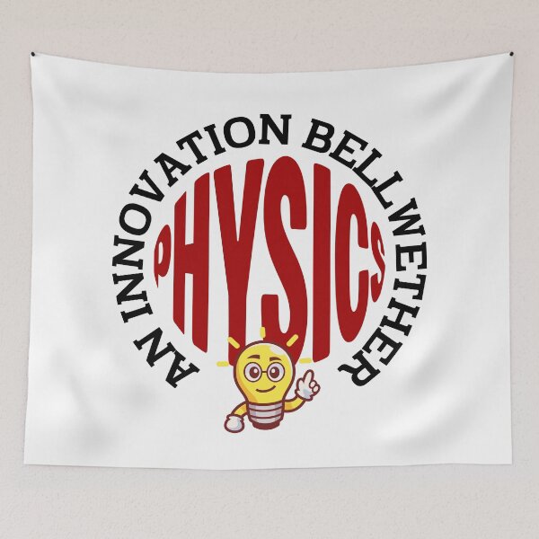 Item preview, PHYSICS is an Innovation Bellwether. designed and sold by MPC-Mince-Pies.