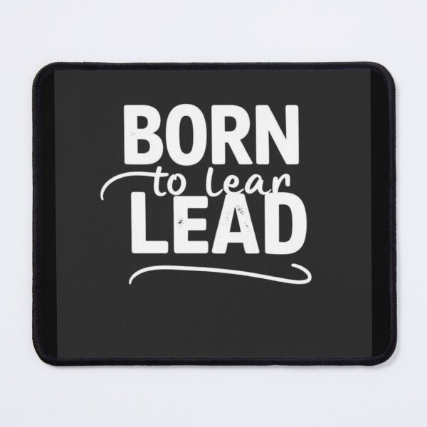 Item preview, Born to lead. Born to leash designed and sold by SSMC DREAM DESIGN.