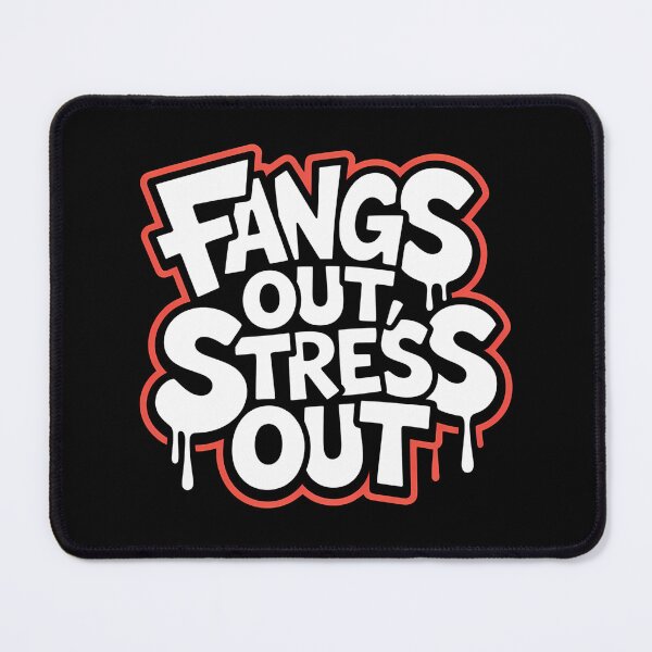 Item preview, Fangs Out Stress Out | Funny Vampire Halloween designed and sold by Haji Kamora.