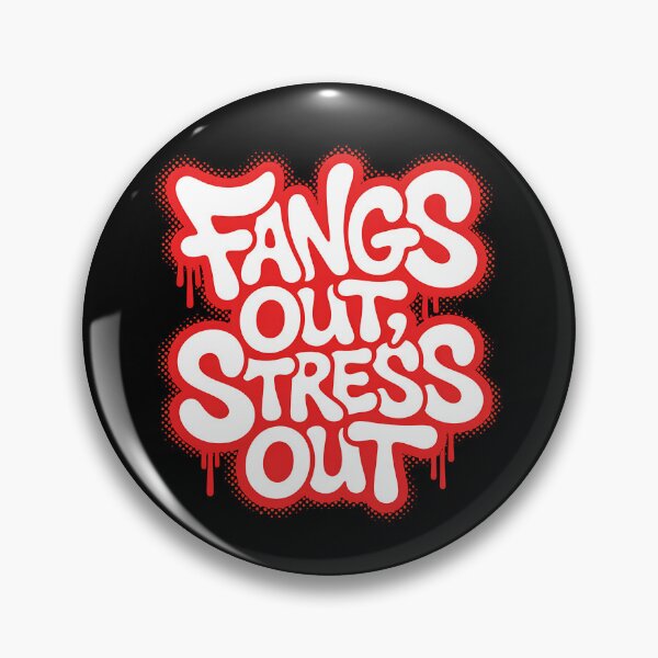 Item preview, Fangs Out Stress Out | Funny Vampire Halloween designed and sold by Haji  Kamora.