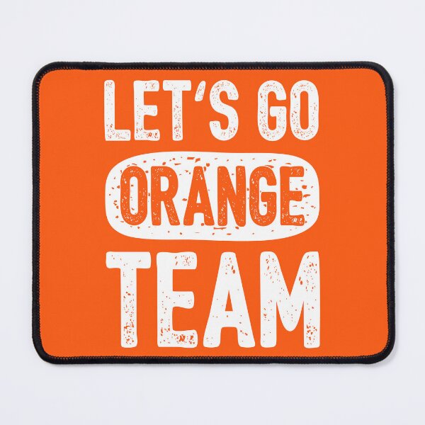 Item preview, Let's Go Orange Team Funny Camp Group II designed and sold by Lemon Pepper.