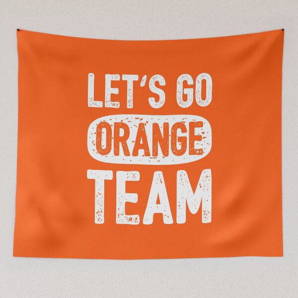 Item preview, Let's Go Orange Team Funny Camp Group II designed and sold by Lemon Pepper.