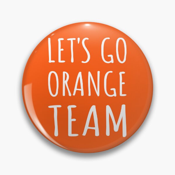 Item preview, Let's Go Orange Team Funny Camp Group I designed and sold by Lemon Pepper.