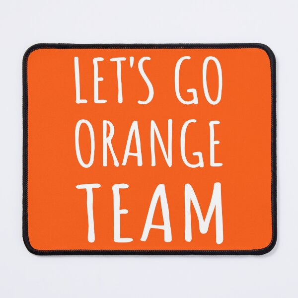 Item preview, Let's Go Orange Team Funny Camp Group I designed and sold by Lemon Pepper.