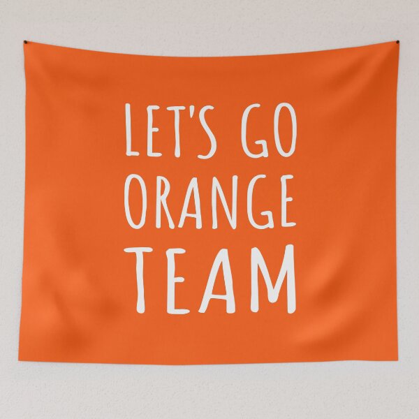 Item preview, Let's Go Orange Team Funny Camp Group I designed and sold by Lemon Pepper.
