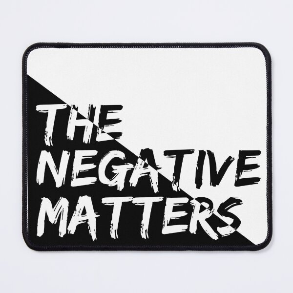 Item preview, The Negative Matters designed and sold by BasedFaithMerch.