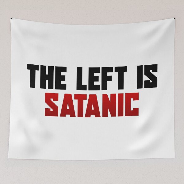 Item preview, The Left is Satanic designed and sold by ProdbyNiECO.