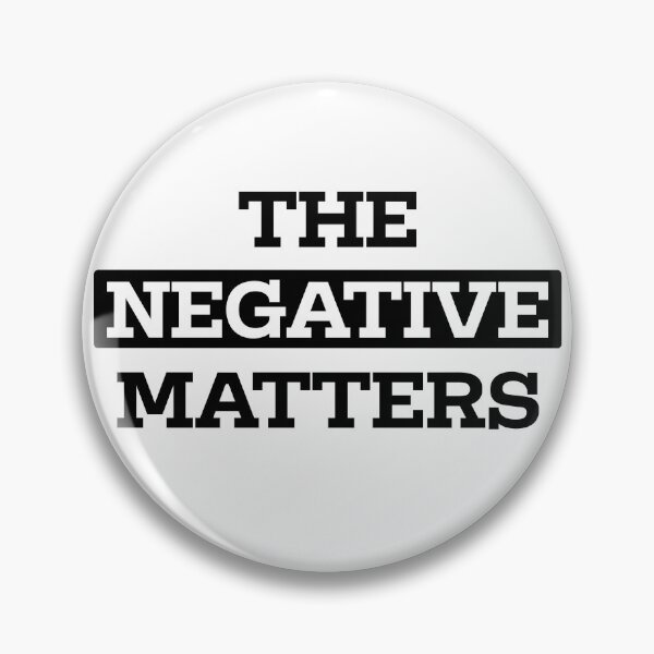 Item preview, The Negative Matters designed and sold by BasedFaithMerch.