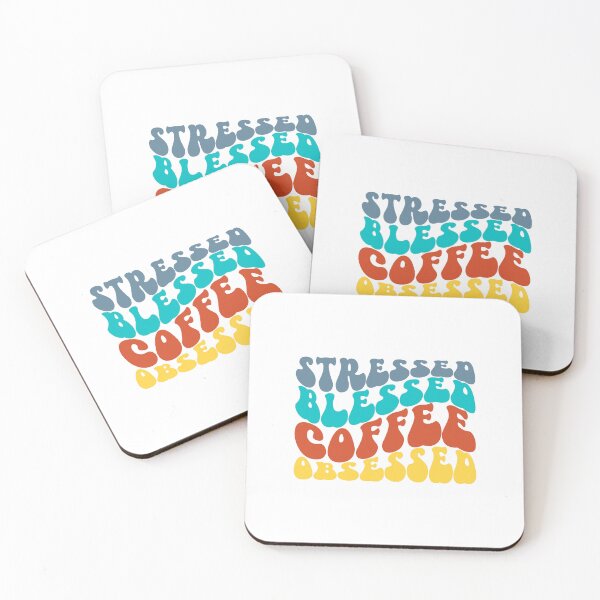 Item preview, Stressed, Blessed, Coffee, Obsessed – Retro Art Colorful Quote designed and sold by RetroByM.