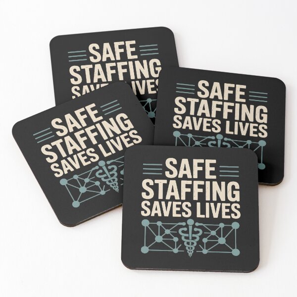 Item preview, Safe Staffing Saves Lives designed and sold by Redgiant87x.
