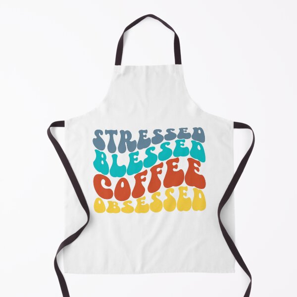 Item preview, Stressed, Blessed, Coffee, Obsessed – Retro Art Colorful Quote designed and sold by RetroByM.