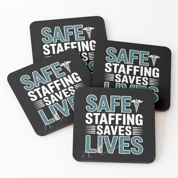 Item preview, Safe Staffing Saves Lives designed and sold by Redgiant87x.