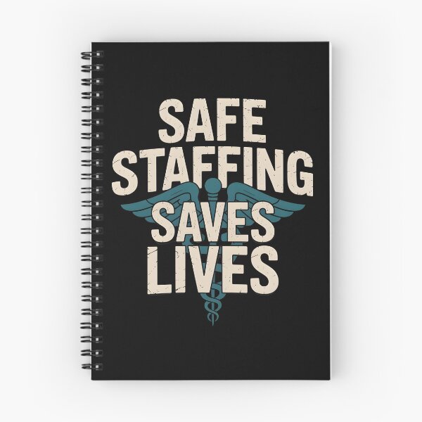 Item preview, Safe Staffing Saves Lives designed and sold by Redgiant87x.