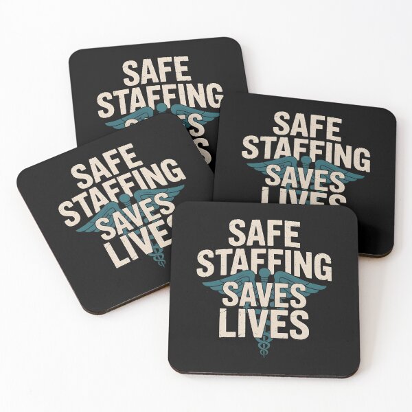 Item preview, Safe Staffing Saves Lives designed and sold by Redgiant87x.