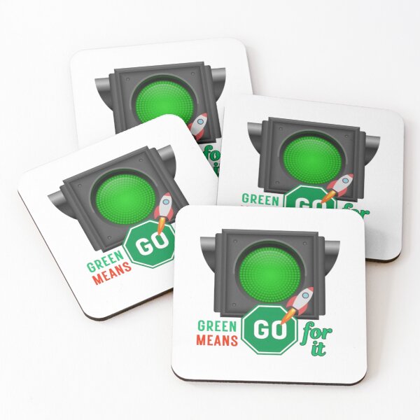 Item preview, Green Means Go For It- Stop Waiting. Start Moving. designed and sold by PixelInfinite.