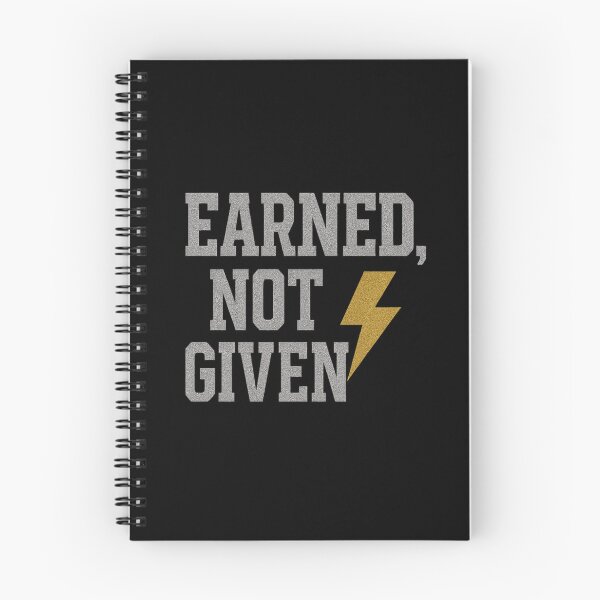 Item preview, Earned, Not Given – Bold Motivational Gym Quote designed and sold by ArthUpscale.