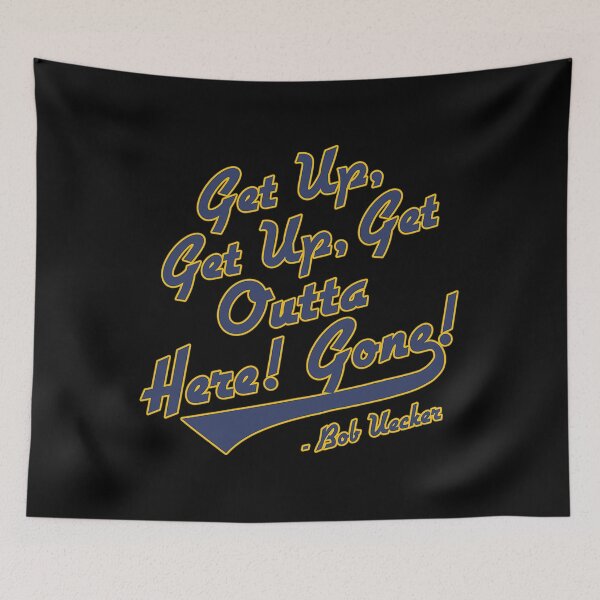 Item preview, Bob Uecker - Get Up Get Up Get Outta Here Gone designed and sold by TiuCorniyah.