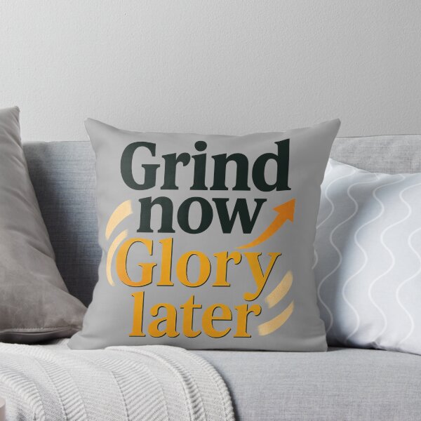 Artikelvorschau, Jetzt schuften, später Ruhm erlangen – Motivationsdesign für Hektik und Erfolg entworfen und verkauft von ArthUpscale.