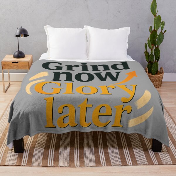 Item preview, Grind Now, Glory Later – Hustle & Success Motivational Design designed and sold by ArthUpscale.