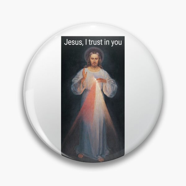 Item preview, Jesus I trust in you  designed and sold by Sea of Galilee .