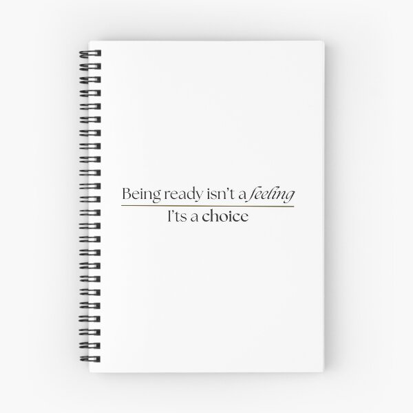Item preview, Being ready isn't a feeling, it's a choice designed and sold by WaluetteShop.