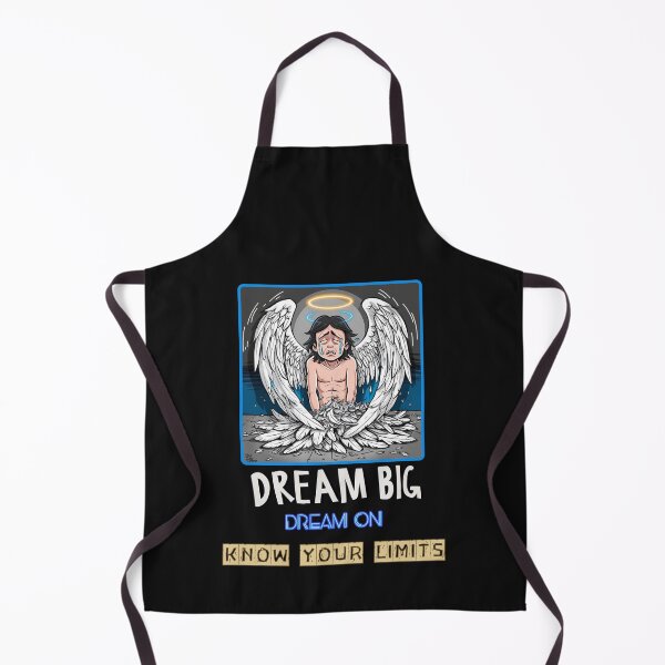Item preview, Dream but know your limits designed and sold by aledfychan.