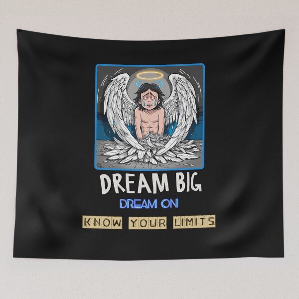 Item preview, Dream but know your limits designed and sold by aledfychan.