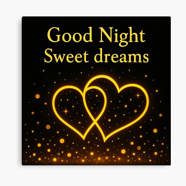 Goodnight, Sweet Dreams, I love you