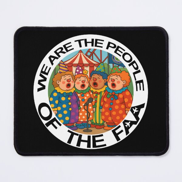 Item preview, “We Are the People of the FAA” – Clown Choir Parody designed and sold by ATC HERO.