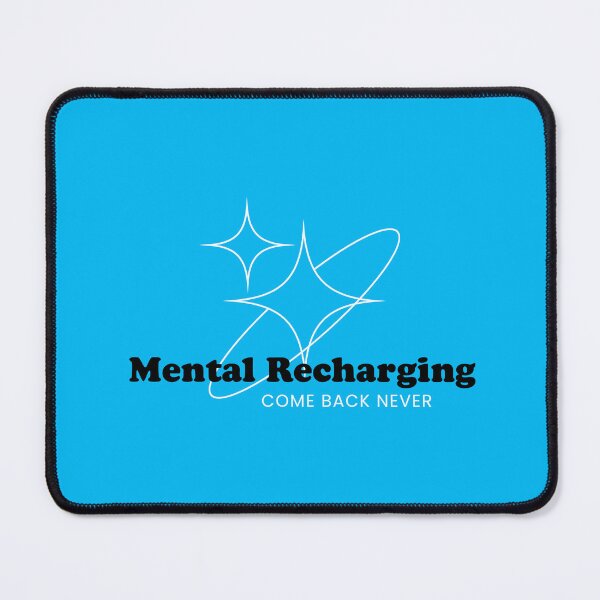 Item preview, MENTAL RECHARGING COME BACK NEVER designed and sold by mindyourco.