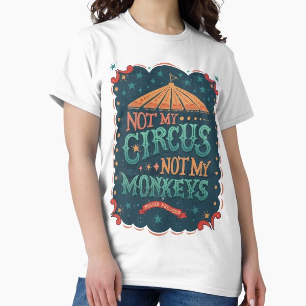 Item preview, Not My Circus Not My Monkeys designed and sold by latheandquill.