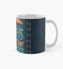 Not My Circus Not My Monkeys Classic Mug