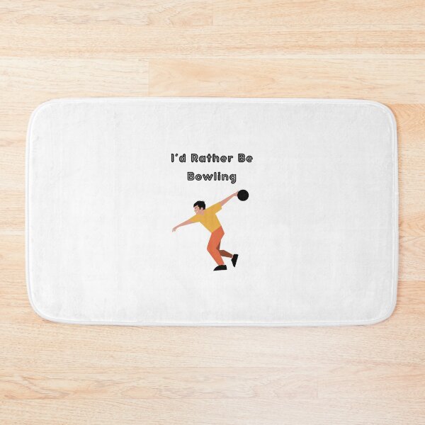 Item preview, I'd Rather Be Bowling designed and sold by Foxy Candy.