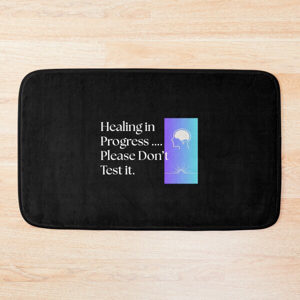 Item preview, HEALING IN PROGRESS PLEASE DON'T TEST IT. designed and sold by mindyourco.