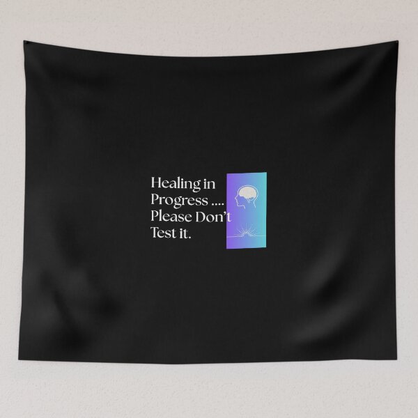 Item preview, HEALING IN PROGRESS PLEASE DON'T TEST IT. designed and sold by mindyourco.