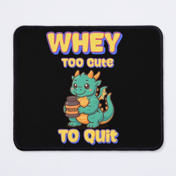 Item preview, Whey Too Cute To Quit Gift for Gym lover designed and sold by Bawek85Designs.