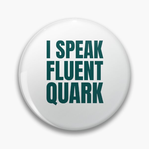 Item preview, I Speak Fluent Quark Typography designed and sold by Dago345.