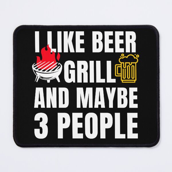Item preview, I like beer grill and maybe 3 people designed and sold by BloodyTeapot.