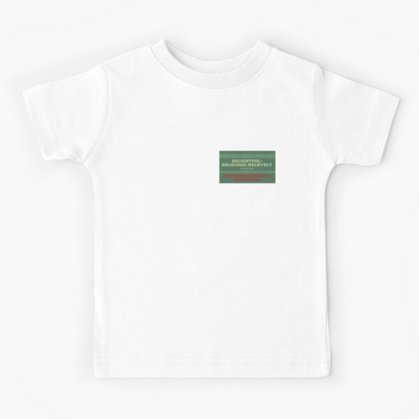 Delightful Delicious Delovely Kids T-Shirt