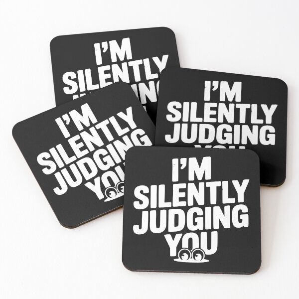 Item preview, I’m Silently Judging You designed and sold by Frank Ring.