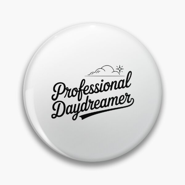 Item preview, Professional Daydreamer designed and sold by Frank Ring.